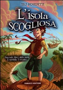 Copertina  L'isola scogliosa : secondo libro della serie il terribile Tomatito