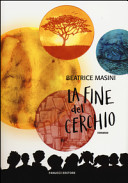 Copertina  La fine del cerchio : romanzo