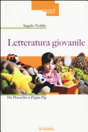 Copertina  Letteratura giovanile : da Pinocchio a Peppa Pig