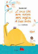 Copertina  L'orso che non aveva mai voglia di fare nulla