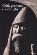 Copertina  Celti, Germani e Vichinghi
