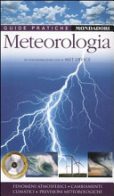 Copertina  Meteorologia : fenomeni atmosferici, cambiamenti climatici, previsioni meteorologiche