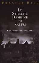 Copertina  Le streghe bambine di Salem : una storia vera del 1692