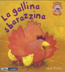 Copertina  La gallina sbarazzina