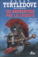 Copertina  Un imperatore per la legione : romanzo