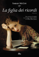 Copertina  La figlia dei ricordi : romanzo