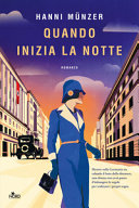 Copertina  Quando inizia la notte : romanzo
