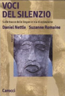Copertina  Voci del silenzio : sulle tracce delle lingue in via d'estinzione