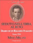 Copertina  Seduto nell'erba, al buio : diario di un ragazzo italiano