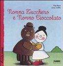 Copertina  Nonna Zucchero e Nonno Cioccolato
