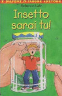 Copertina  Insetto sarai tu!