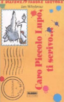 Copertina  Caro Piccolo Lupo, ti scrivo...