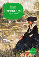 Copertina  I quattro cigni : un romanzo della Cornovaglia, 1795-1797