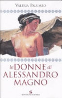 Copertina  Le donne di Alessandro Magno