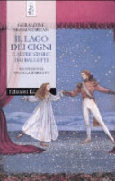 Copertina  Il lago dei cigni : e altre storie dai balletti