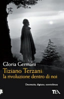 Copertina  Tiziano Terzani : la rivoluzione dentro di noi