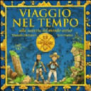 Copertina  Viaggio nel tempo : alla scoperta del mondo antico