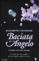 Copertina  Baciata da un angelo : l'amore che non muore : romanzo