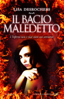 Copertina  Il bacio maledetto : romanzo