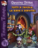 Copertina  Tutti a tavola, la bava è servita!