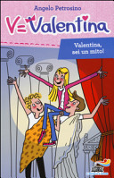 Copertina  Valentina, sei un mito!