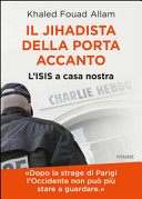 Copertina  Il jihadista della porta accanto : l'ISIS a casa nostra