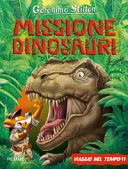 Copertina  Missione dinosauri : [viaggio nel tempo 11] 