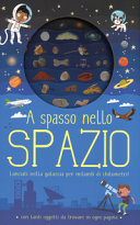 Copertina  A spasso nello spazio