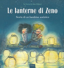 Copertina  Le lanterne di Zeno : storia di un bambino autistico