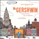 copertina Mr Gershwin : i grattacieli della musica