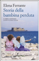 Copertina  Storia della bambina perduta : maturità, vecchiaia