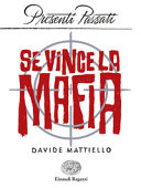 Copertina  Se vince la Mafia