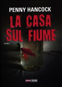 Copertina  La casa sul fiume : romanzo