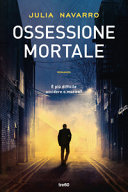 Copertina  Ossessione mortale : romanzo