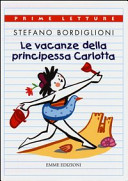 Copertina  Le vacanze della principessa Carlotta