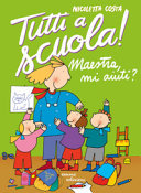 Copertina  Maestra mi aiuti?