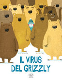 Copertina  Il virus del grizzly