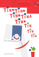 copertina Tinotino tinotina tino tin tin tin : dai ascolto al tuo talento