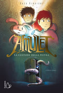 copertina Amulet. La custode della pietra