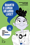 Copertina  Quanto è lungo un anno luce? : [il libro che ti spiega tutto sull'universo]