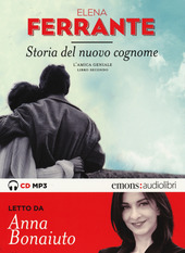 Copertina  Storia del nuovo cognome : l'amica geniale : libro secondo [Audioregistrazione]
