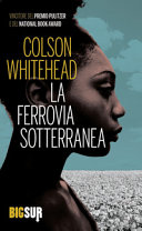 copertina La ferrovia sotterranea