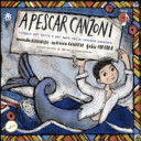copertina A pescar canzoni : viaggio per terra e per mare nella canzone popolare