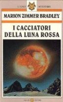Copertina  I cacciatori della luna rossa