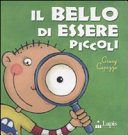 Copertina  Il bello di essere piccoli in un mondo di grandi