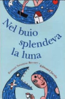Copertina  Nel buio splendeva la luna