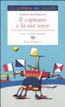 Copertina  Il capitano e la sua nave : diario di bordo di una quarta elementare