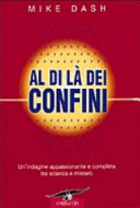 Copertina  Al di là dei confini : un'indagine appassionante e completa tra scienza e mistero