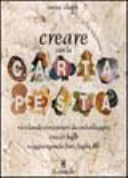 Copertina  Creare con la carta pesta