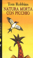Copertina  Natura morta con Picchio